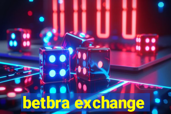 betbra exchange